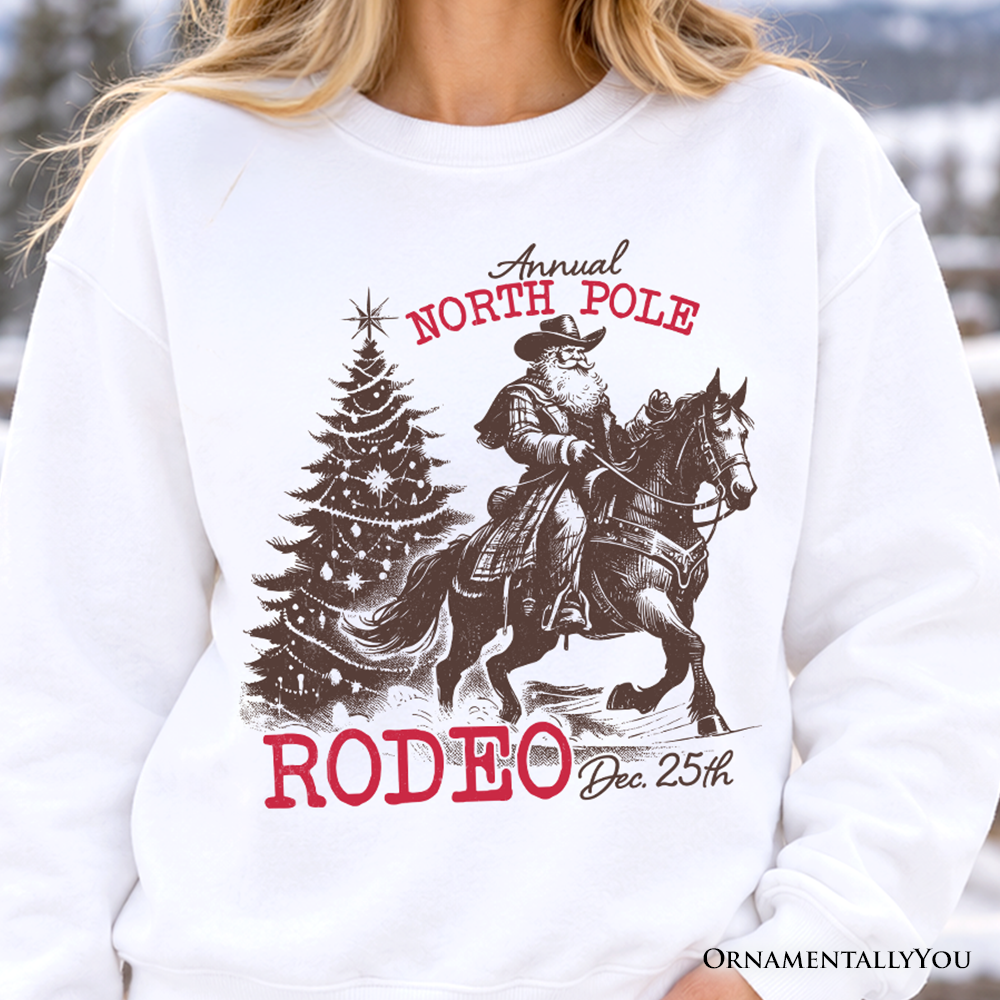 Annual North Pole Rodeo Sweatshirt, Funny Cowboy Santa Christmas Sweater for Country Lovers